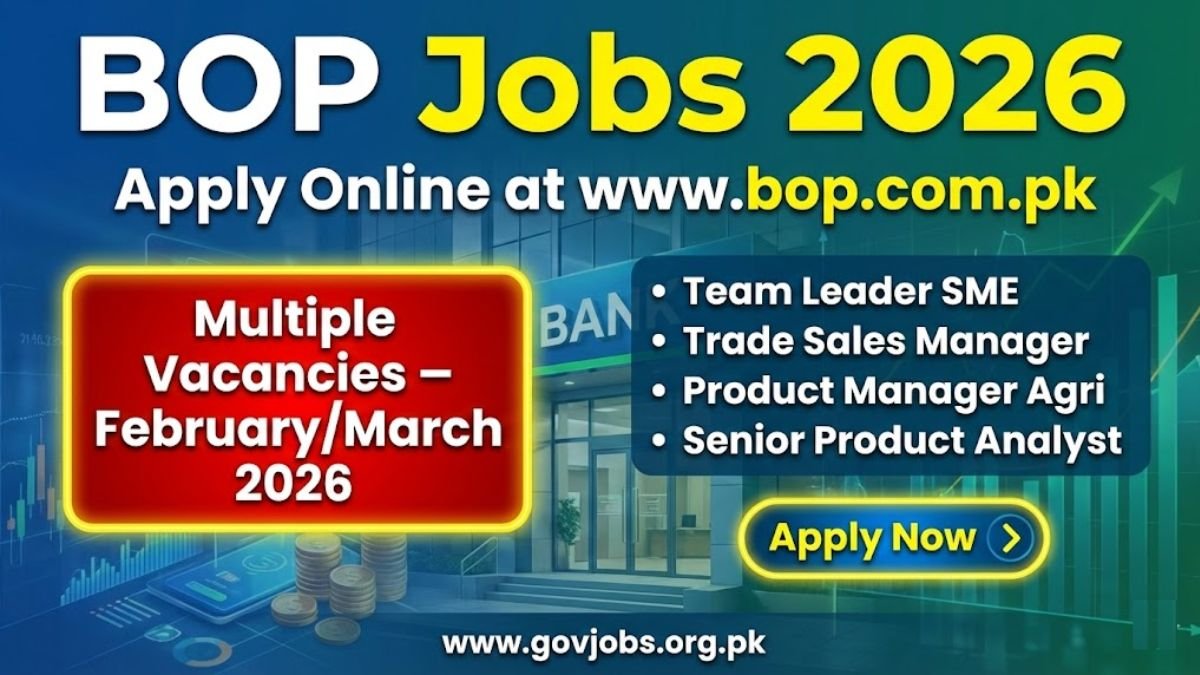 BOP Jobs 2026 Online Apply www.bop.com.pk