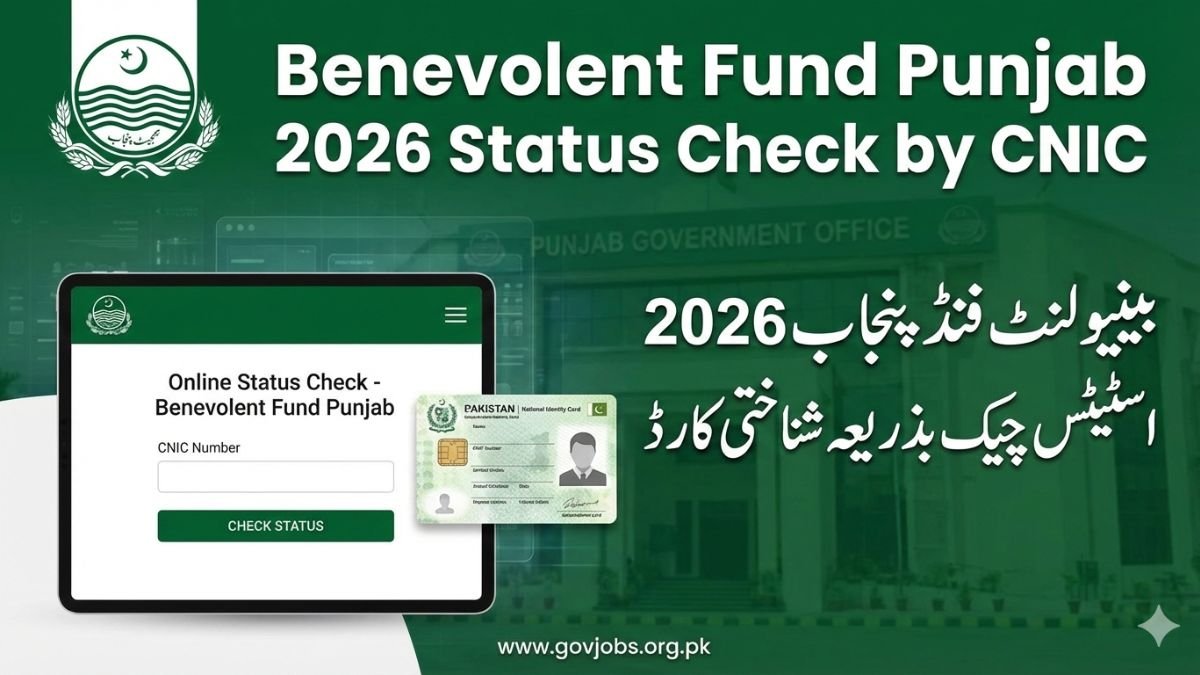 Benevolent Fund Punjab 2026 Online Status Check by CNIC