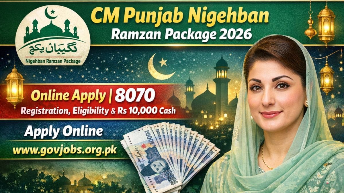 CM Punjab Ramzan Package 2026 Online Apply | 8070 Registration, Eligibility & Rs 10,000 Cash