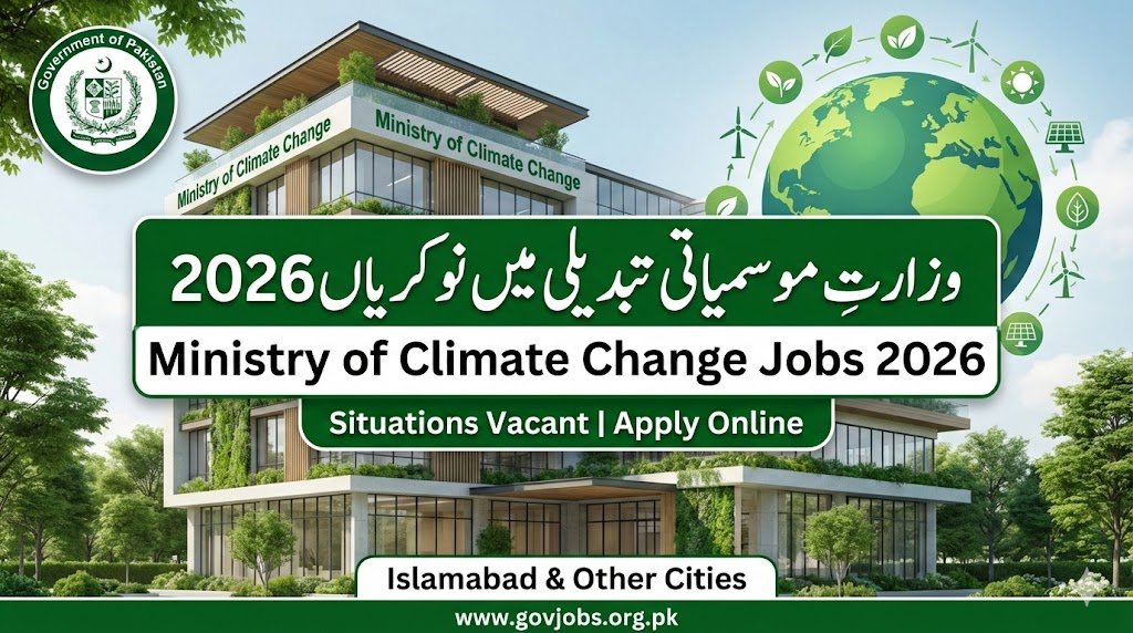Ministry of Climate Change Jobs 2026