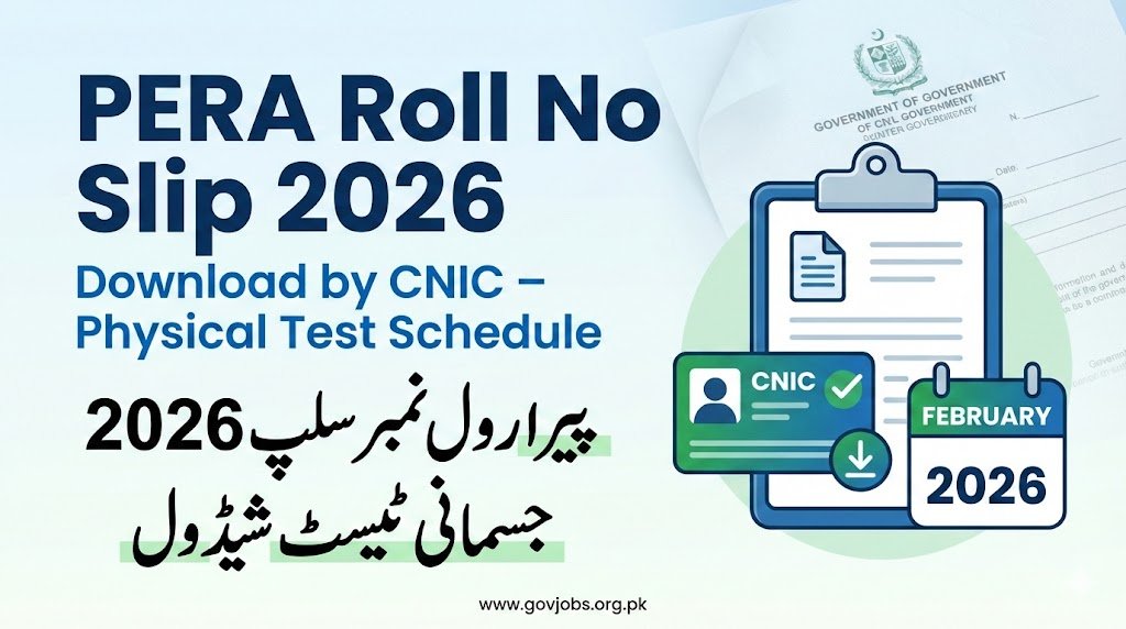 PERA Roll No Slip 2026 Download -Physical Test Schedule